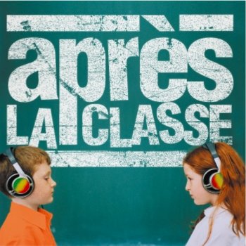 Après La Classe Ci 6 solo tu