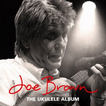 Joe Brown I'm Not In Love