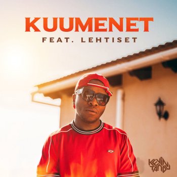 Kevin Tandu feat. Lehtiset Kuumenet