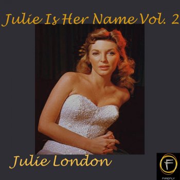 Julie London Too Good to Be True