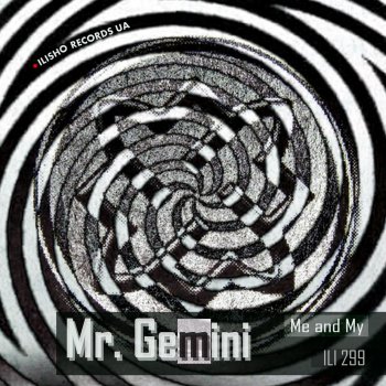 Mr. Gemini No Name - Original mix
