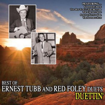 Red Foley and Ernest Tubb The Lovebug Itch