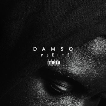 Damso Ipséité