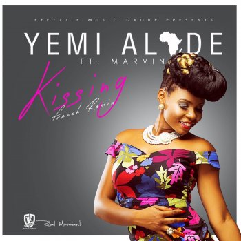 Yemi Alade feat. Marvin Kissing (French Remix) [feat. Marvin]