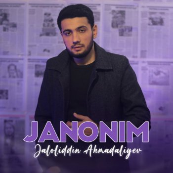 Jaloliddin Ahmadaliyev Janonim