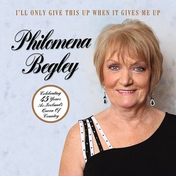 Philomena Begley Only yesterday