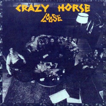 Crazy Horse Fair Weather Friend