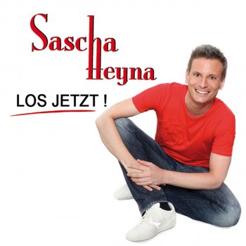 Sascha Heyna Los Jetzt!