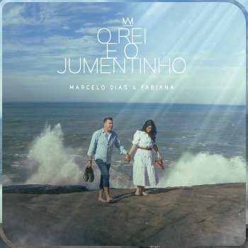 Исполнитель Marcelo Dias e Fabiana, альбом O Rei e o Jumentinho - Single