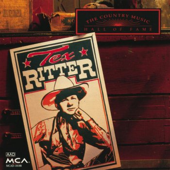 Tex Ritter The Hills Of Old Wyomin'