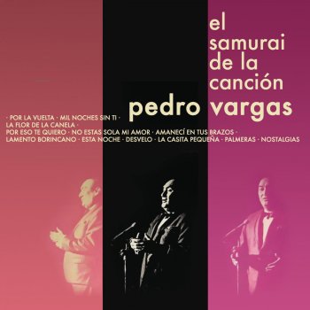 Pedro Vargas Nostalgias