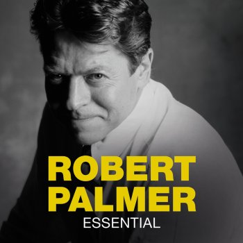 Robert Palmer Tell Me I'm Not Dreaming