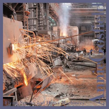 Исполнитель Annie Gosfield, альбом Flying Sparks And Heavy Machinery