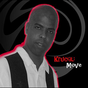 Исполнитель Krucial, альбом Move