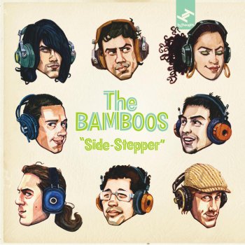 The Bamboos The Side Stepper