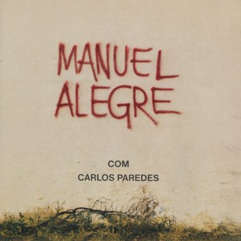 Manuel Alegre E de súbito um sino