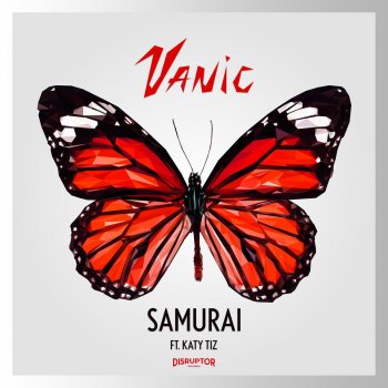 Vanic feat. Katy Tiz Samurai