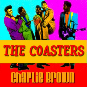 The Coasters Searchin' (Re-Recorded Version)