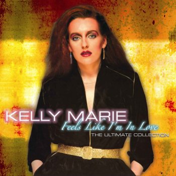 Kelly Marie Feels Like I'm in Love - 90's PWL Remix