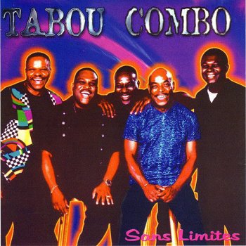 Tabou Combo Tu as volé