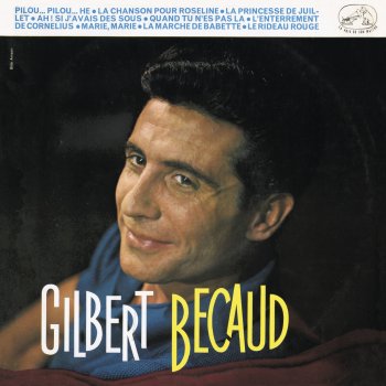 Gilbert Bécaud Ah ! Si j'avais des sous