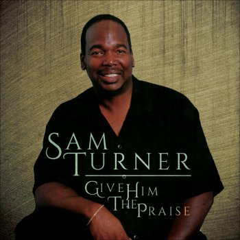 Sam Turner God Can