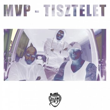 MVP Tisztelet