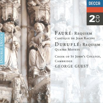 George Guest feat. Choir of St. John's College, Cambridge Quatre Motets: Tantum Ergo Sacramentum