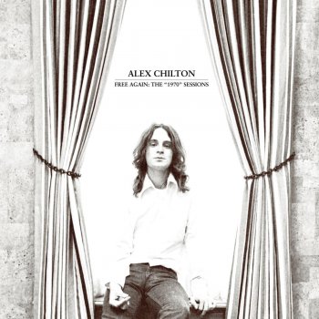 Alex Chilton I Can Dig It