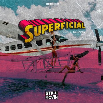 Demrick Superficial