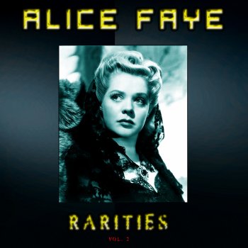 Alice Faye Alexander`s Ragtime Band (From "Alexander's Ragtime Band")