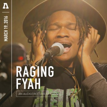 Raging Fyah Judgement Day (Audiotree Live Version)