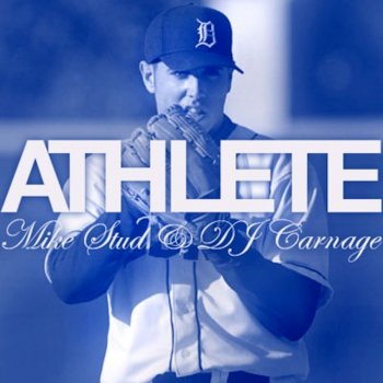 mike. Athlete