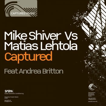 Mike Shiver feat. Matias Lehtola & Andrea Britton Captured (Radio Mix)