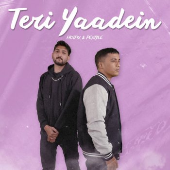 HotFix feat. Pextyle Teri Yaadein