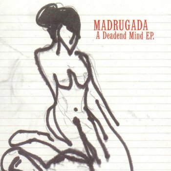 Madrugada Fast Blues For Little V