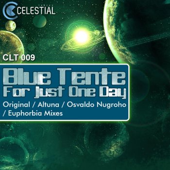 Исполнитель Blue Tente, альбом For Just One Day