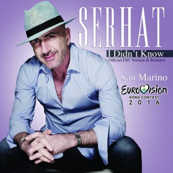 Serhat feat. Cutmore I Didn't Know - Cutmore Radio Edit