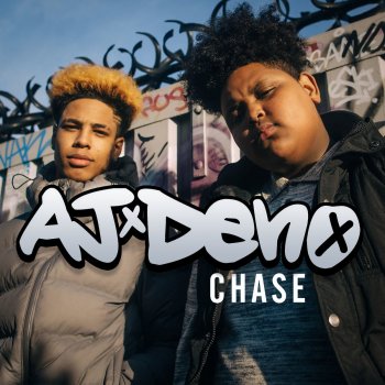 AJ x Deno Chase