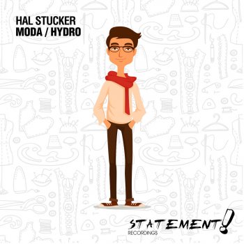Исполнитель Hal Stucker, альбом Moda / Hydro