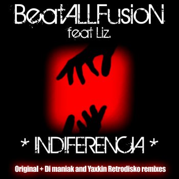 BeatAllFusion Indiferencia (Original Mix)