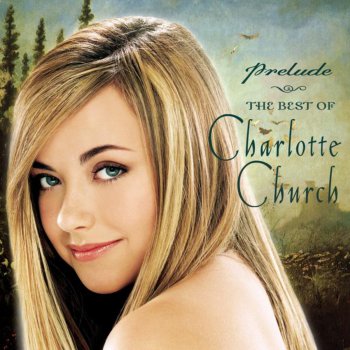 Charlotte Church All Love Can Be (from 'A Beautiful Mind')