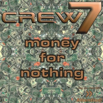 Crew 7 Money for Nothing (Tim Verba Radio Cut)