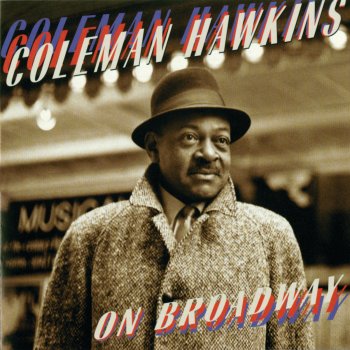 Coleman Hawkins Here I'll Stay