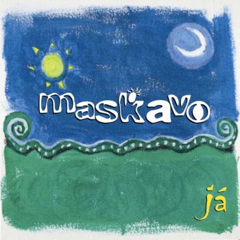 Maskavo Quero Te Deixar Em Paz