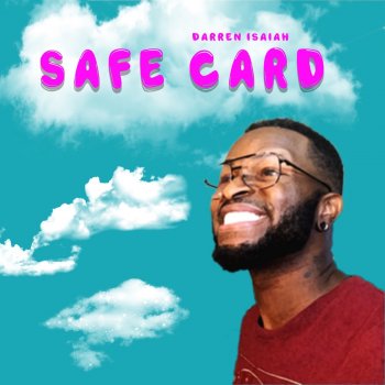 Darren Isaiah Safe Card