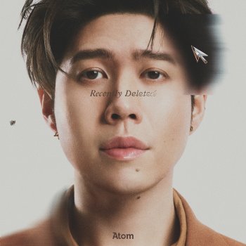 Исполнитель อะตอม ชนกันต์, альбом Recently Deleted