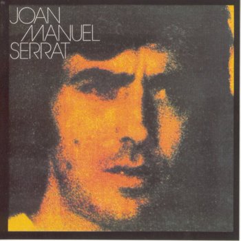 Joan Manuel Serrat Decir Amigo