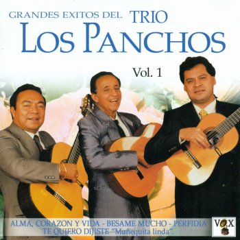 Los Panchos Que Te Parece Cholito