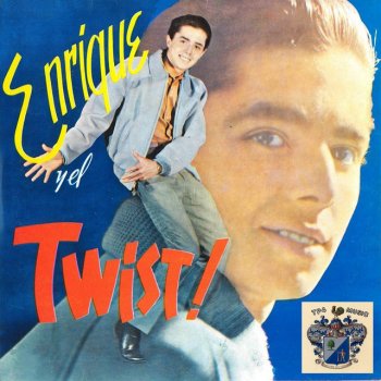 Enrique Guzman El Twist